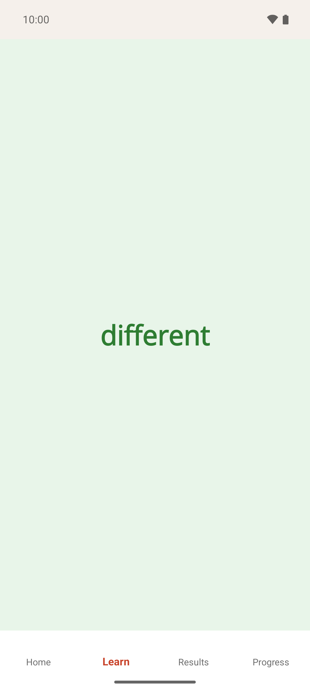 The Learn screen turned green after a correct answer, showing the word you typed
